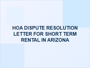 Resolving Hoa Disputes Over Short-Term Rentals in Arizona
