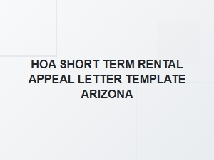 How to Appeal an Hoa Short-Term Rental Denial in Arizona