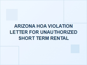 Arizona Hoa Violation Letter for Unauthorized Short-Term Rental