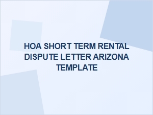 Hoa Short Term Rental Dispute Letter Arizona Template